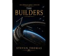 THE BUILDERS: A Novel of Chrysalis