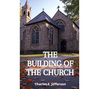 The Building of the Church
