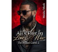 The Bulgari Cartel 2: All’s Fair In Love & War (Year Of The Mafia)