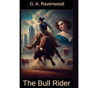 The Bull Rider (The Ravenwood Legacy)