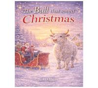 The Bull Who Saved Christmas (Pawpaw's Farm Animal Adventure Books)