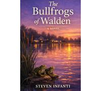 The Bullfrogs of Walden