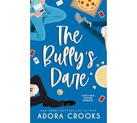 The Bully's Dare