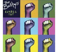 The Bullys - Rumblefist