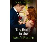 The Bump In The Bosss Return (ebook)