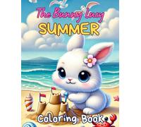 The Bunny Lucy SUMMER: COLORING BOOK (The Bunny Lucy - SEASONS)