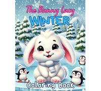 The Bunny Lucy WINTER: COLORING BOOK (The Bunny Lucy - SEASONS)
