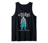 The ’Burbs The Cul-De-Sac Has Your Back Camiseta sin Mangas