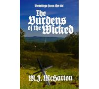 The Burdens of the Wicked