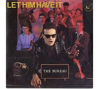 The Bureau - Let Him Have It