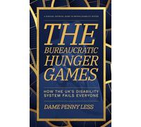 The Bureaucratic Hunger Games: A Satirical Survival Guide To Britain's Disability System