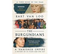 The Burgundians: A Vanished Empire – Apollo