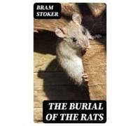 The Burial Of The Rats (ebook)