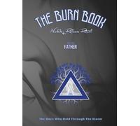 The Burn Book: Workday Release Ritual for The Father