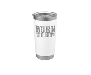 THE BURN SHIPS Orgulloso, patriótico, intrépido y audaz Vaso térmico de acero inoxidable de doble pared