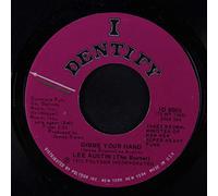 THE BURNER-LEE AUSTIN - gimme your hand 45 rpm single