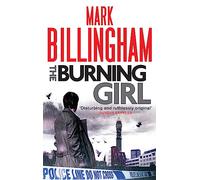The Burning Girl (Tom Thorne Novels)