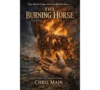 The Burning Horse: A Troy Convergence Novel