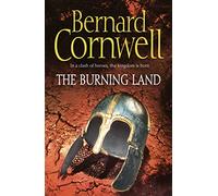The Burning Land: Book 5 (The Last Kingdom Series)