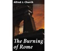 The Burning Of Rome (ebook)