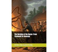 The Burning of the Harps: From Cromwell to Kneecap
