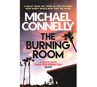 The Burning Room: 19 (Harry Bosch Series)