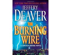 [(The Burning Wire)] [Author: Jeffery Deaver] published on (July, 2010)