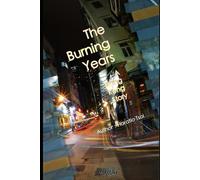 The Burning Years: A Hong Kong Story