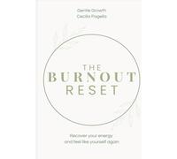 The Burnout Reset: Recover your energy and feel like yourself again