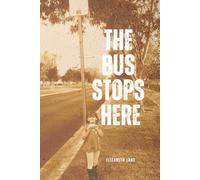 The Bus Stops Here