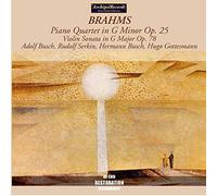The Busch Ensemble - Brahms: Piano Quartet in G minor, Op. 25; Violin Sonata in G major, Op. 78