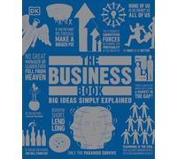 The Business Book: Big Ideas Simply Explained