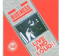 The Business - Live & Loud