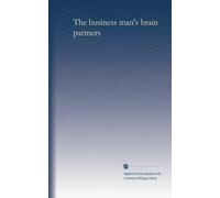 The business man's brain partners