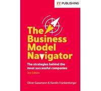 The Business Model Navigator (Financial Times Series)