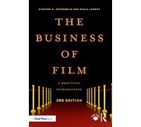 The Business of Film: A Practical Introduction (American Film Market Presents)