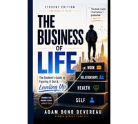 The Business of Life: Student Edition
