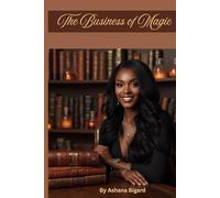 The Business of Magic: The Healing Price Universe