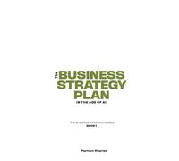 The Business Strategy Plan: In the Age of AI