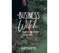 The Business Witch: Setting up your Business Just like Magick