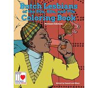 The Butch Lesbians of the '50s, '60s, and '70s Coloring Book