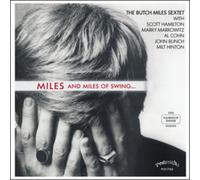 The Butch Miles Sextet Miles and Miles of Swing... (CD) Album (Importación USA)
