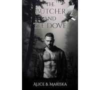 The Butcher and the Dove