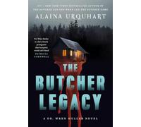 The Butcher Legacy: The nail-biting new Dr. Wren Muller serial killer thriller for 2026