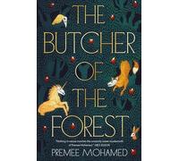 The butcher of the forest