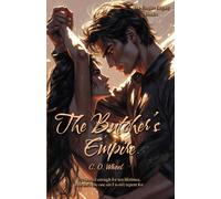 The Butcher's Empire: The first book in a new dark romance series (The Empire legacy): 1