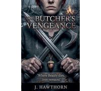 The Butcher's Vengeance: 2 (The Butcher's Peace)