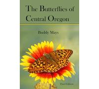 The Butterflies Of Central Oregon