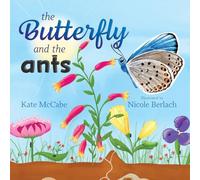 The Butterfly and the Ants