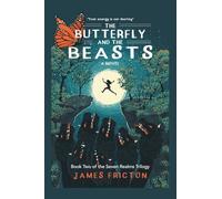 The Butterfly and The Beasts: "Your Energy is Our Destiny"